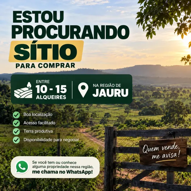 Procuro Sitio para comprar entre 10 a 15 Alqueires na região de Jauru