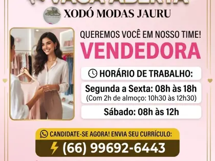 Vaga de emprego na Xodó Modas